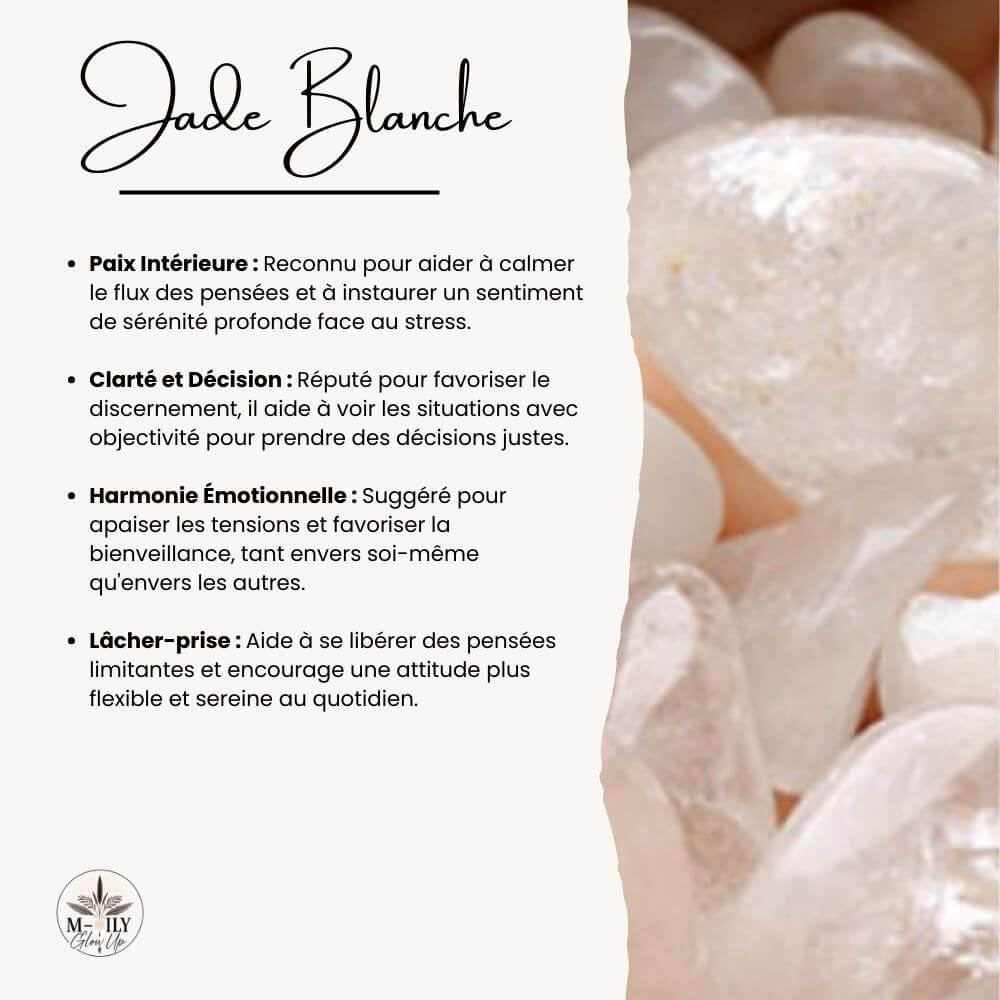 fiche d'informations bienfaits et vertus pierre de jade blanche